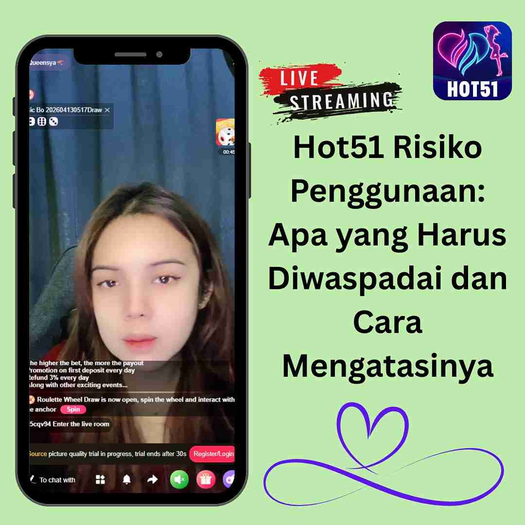 Read more about the article Hot51 Risiko Penggunaan: Apa yang Harus Diwaspadai dan Cara Mengatasinya