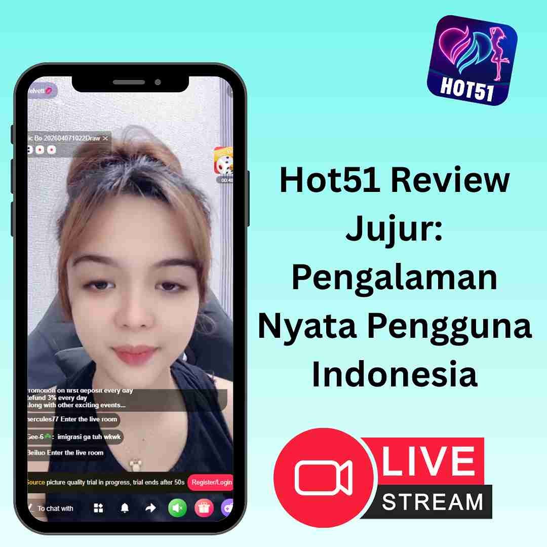 You are currently viewing Hot51 Review Jujur: Pengalaman Nyata Pengguna Indonesia