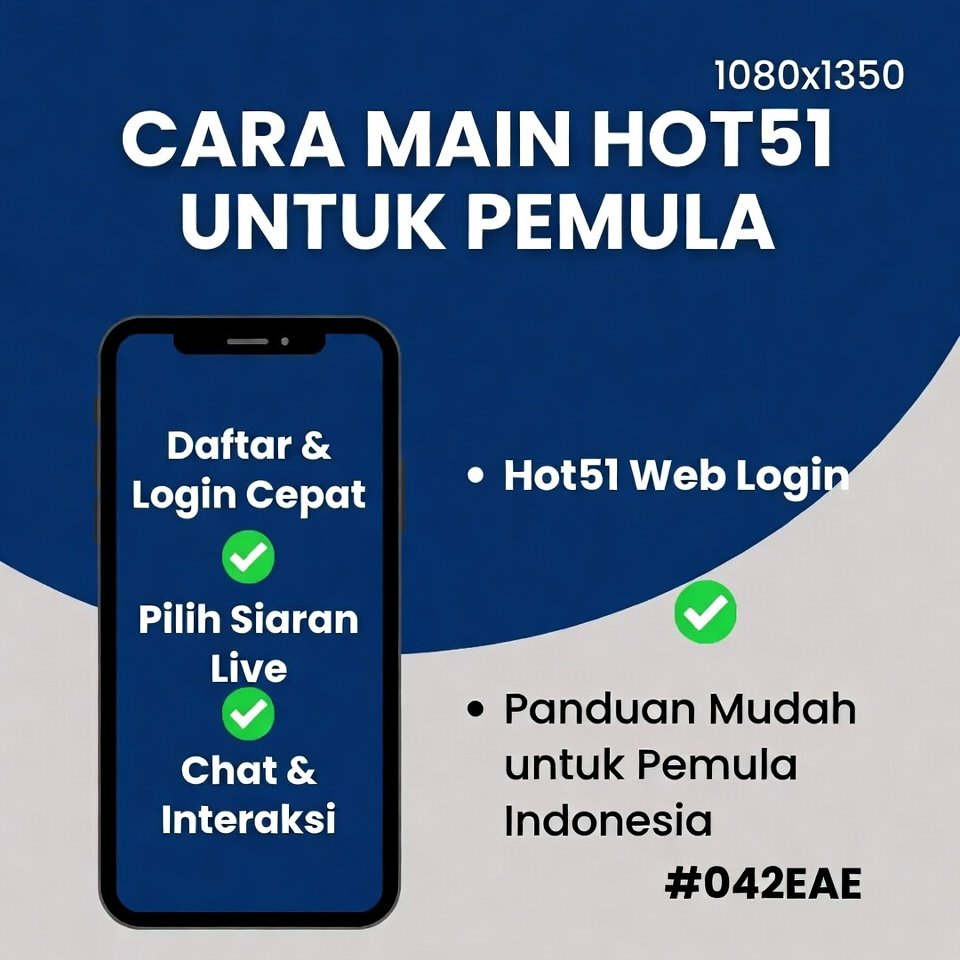You are currently viewing Cara Main Hot51 untuk Pemula yang Mudah Dipahami