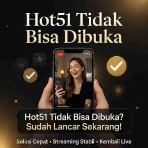 Read more about the article Hot51 Tidak Bisa Dibuka: Solusi Lengkap Masalah Umum