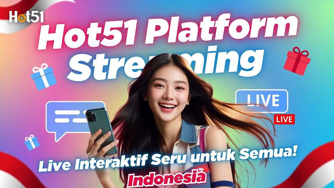 You are currently viewing Hot51 Platform Streaming: Panduan Lengkap Penggunaan